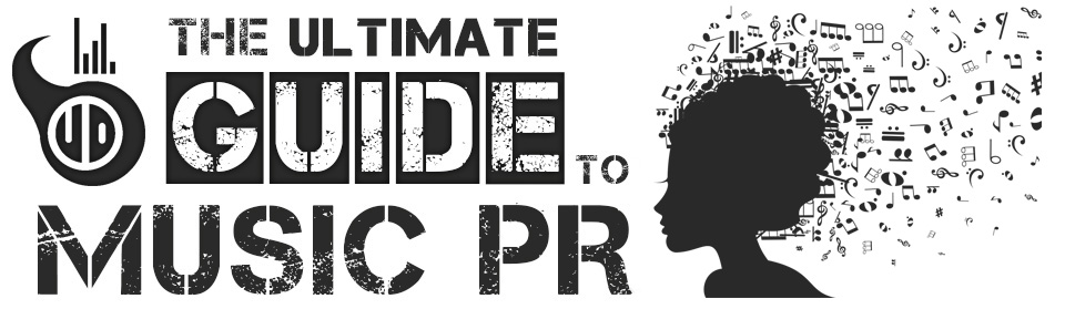 The ultimate guide to music PR