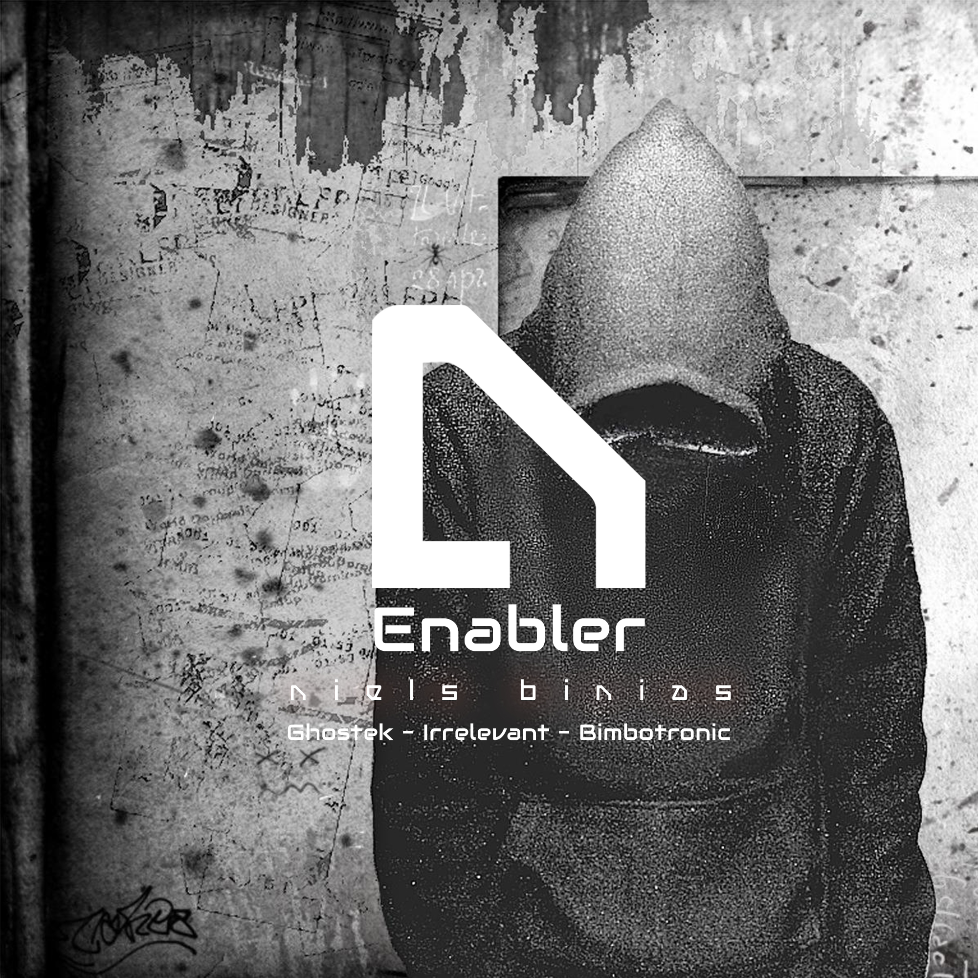 Niels Binias – Enabler EP (ft. Ghostek, Bimbotronic, Irrelevant)