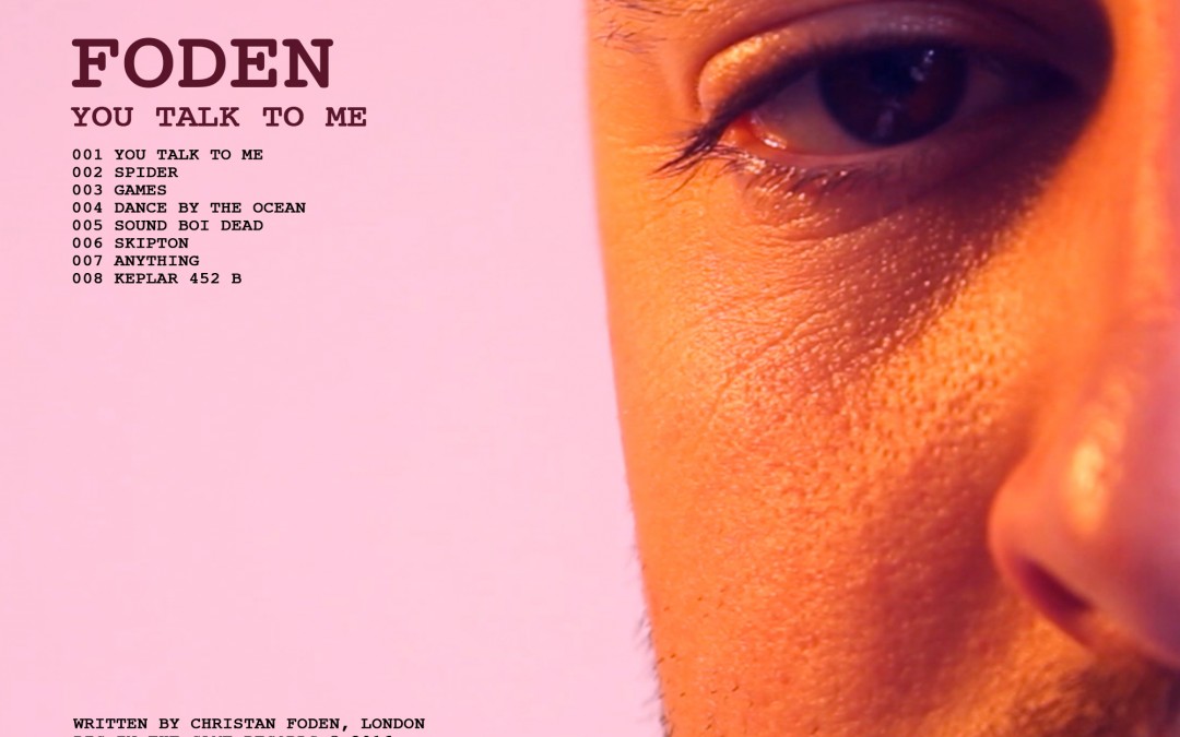 Invigorate the Mind, Body and Spirit with Foden’s Electrifying New Album “You Talk to Me”