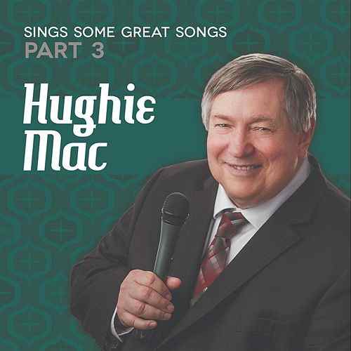 Hughie Mac – A Crooner singing songs from a bygone era, bringing back ‘feel-good’ music for the modern audience.