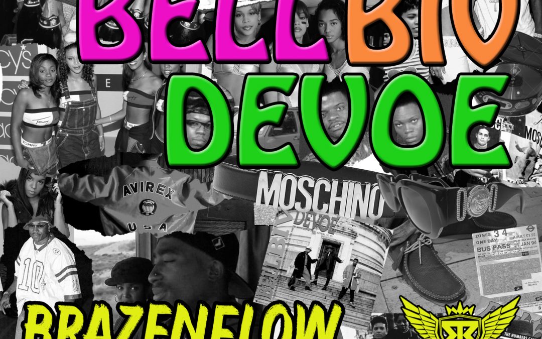 Less chat, more action as ‘Brazenflow’ hits us with his brilliant tune ‘BELL BIV DEVOE’